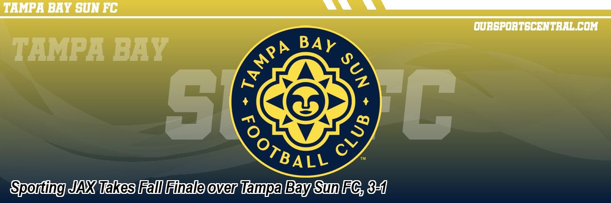 Sporting JAX Takes Fall Finale over Tampa Bay Sun FC, 3-1