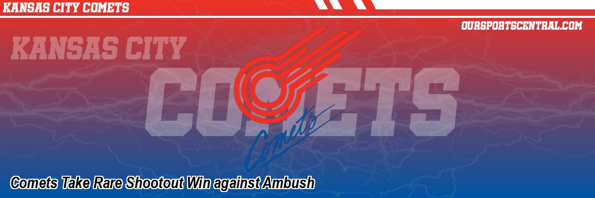 Comets Take Rare Shootout Win against Ambush