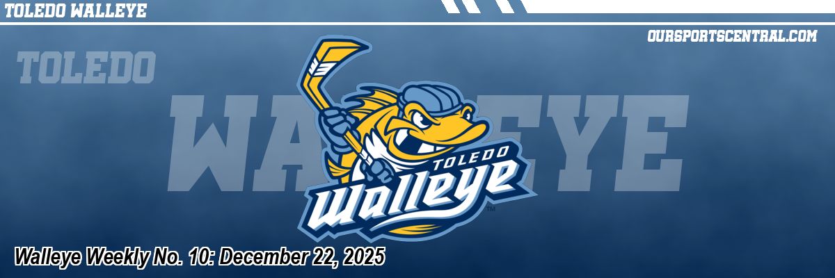 Walleye Weekly No. 10: December 22, 2025