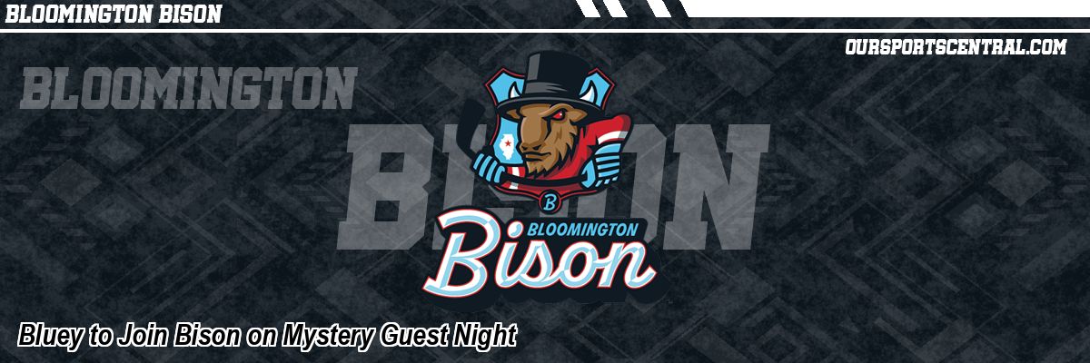 Bluey to Join Bison on Mystery Guest Night