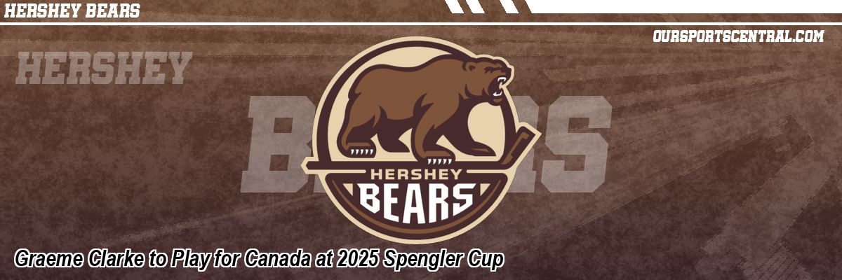 Graeme Clarke to Play for Canada at 2025 Spengler Cup