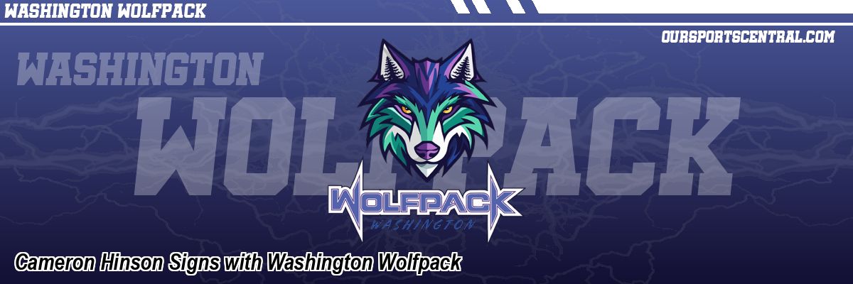 Cameron Hinson Signs with Washington Wolfpack