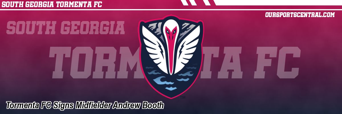 Tormenta FC Signs Midfielder Andrew Booth
