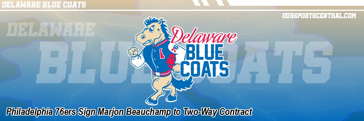 Philadelphia 76ers Sign Marjon Beauchamp to Two-Way Contract