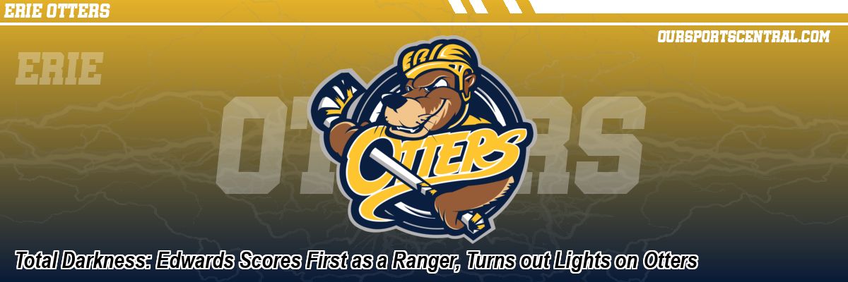 Total Darkness: Edwards Scores First as a Ranger, Turns out Lights on Otters