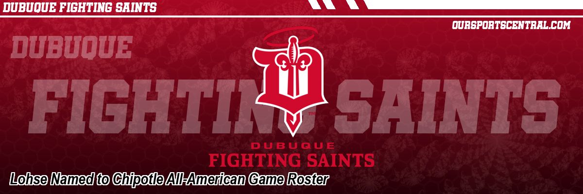 Lohse Named to Chipotle All-American Game Roster