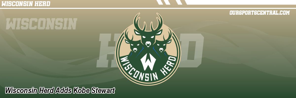 Wisconsin Herd Adds Kobe Stewart