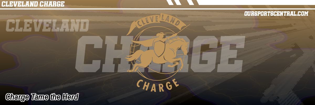 Charge Tame the Herd