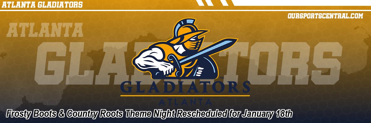 Frosty Boots & Country Roots Theme Night Rescheduled for January 18th