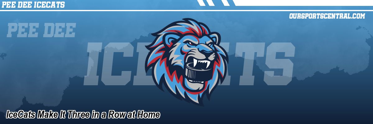 IceCats Make It Three in a Row at Home