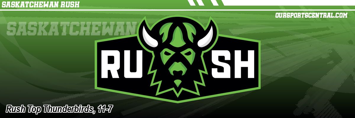 Rush Top Thunderbirds, 11-7