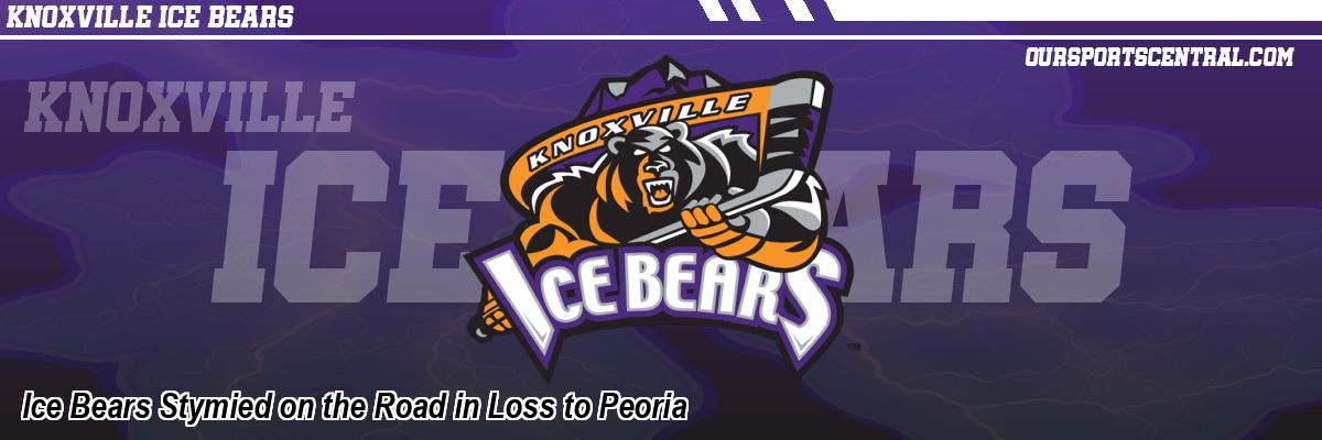 Ice Bears Stymied on the Road in Loss to Peoria