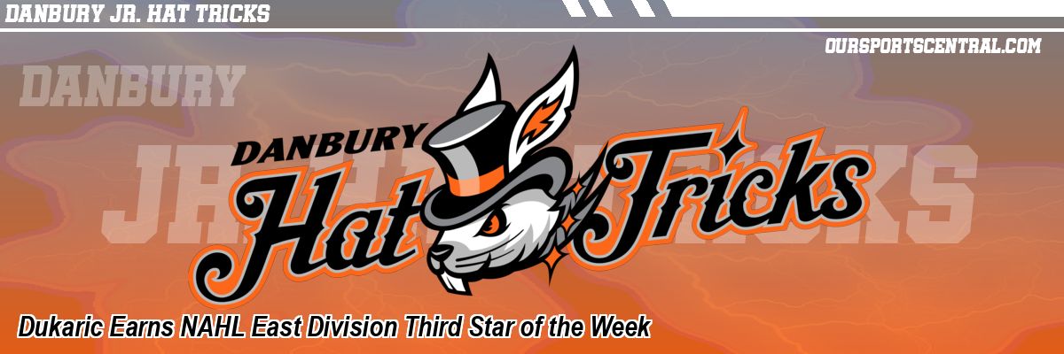 Dukaric Earns NAHL East Division Third Star of the Week