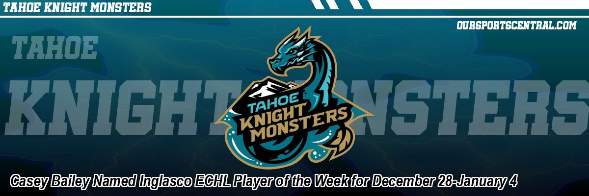 Casey Bailey Named Inglasco ECHL Player of the Week for December 28-January 4