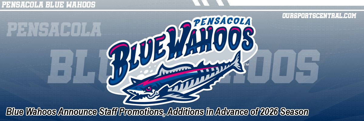 Blue Wahoos Announce Staff Promotions, Additions in Advance of 2026 Season