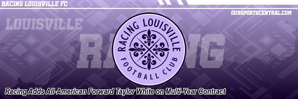 Racing Adds All-American Forward Taylor White on Multi-Year Contract
