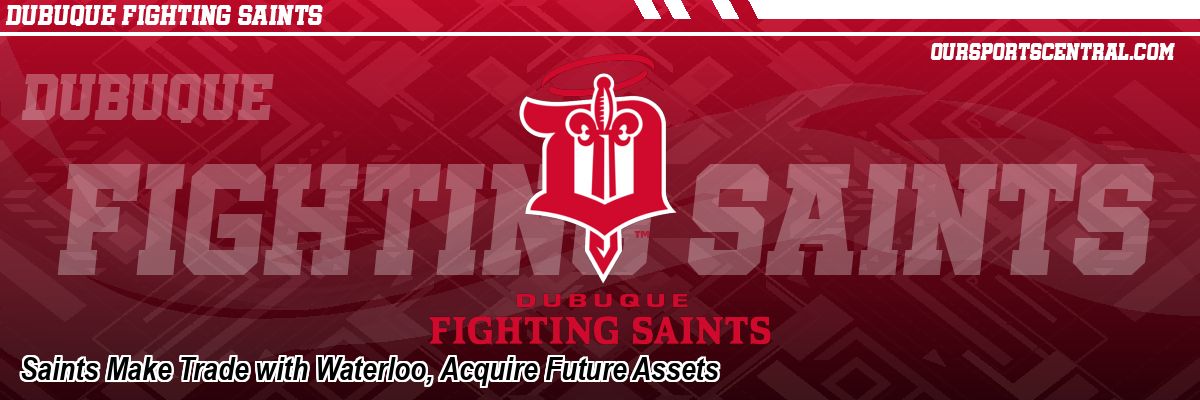 Saints Make Trade with Waterloo, Acquire Future Assets