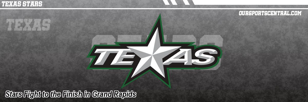 Stars Fight to the Finish in Grand Rapids
