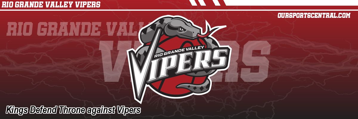 Kings Defend Throne against Vipers