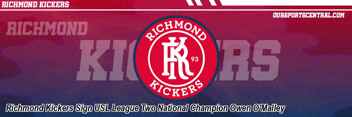 Richmond Kickers Sign USL League Two National Champion Owen O'Malley