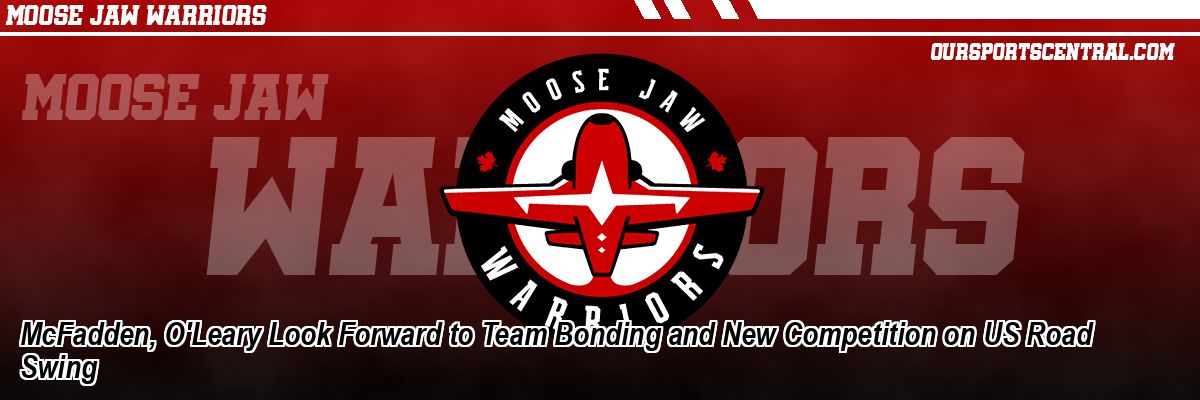 McFadden, O'Leary Look Forward to Team Bonding and New Competition on US Road Swing