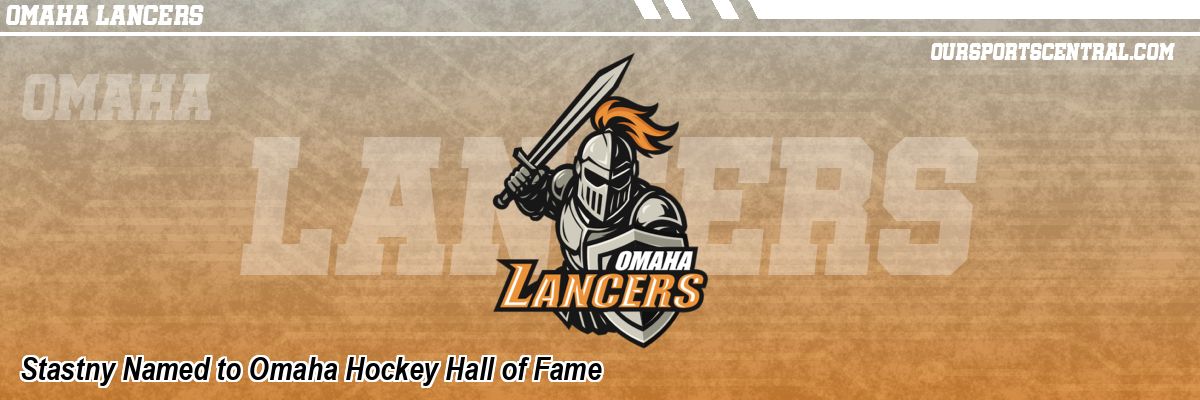 Stastny Named to Omaha Hockey Hall of Fame