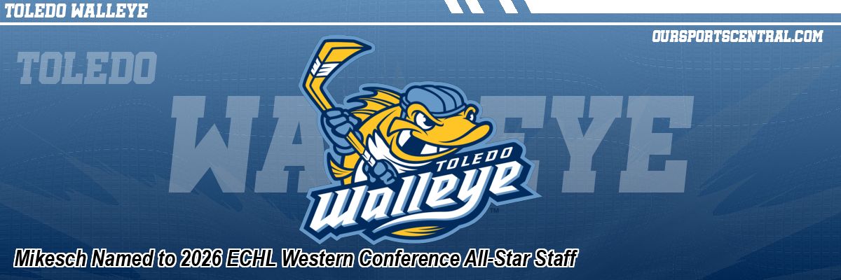 Mikesch Named to 2026 ECHL Western Conference All-Star Staff
