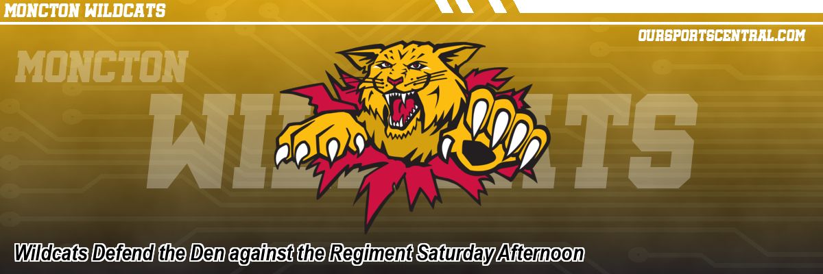 Wildcats Defend the Den against the Regiment Saturday Afternoon