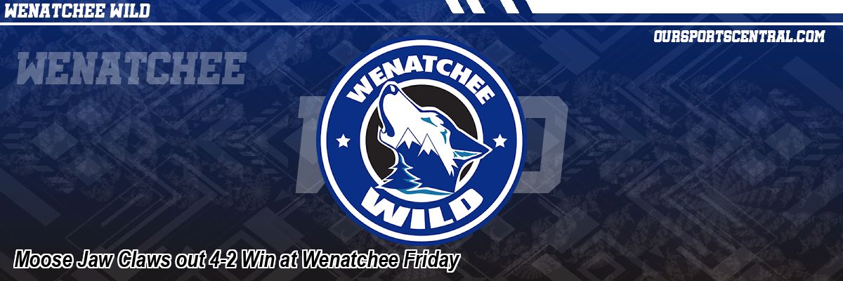 Moose Jaw Claws out 4-2 Win at Wenatchee Friday