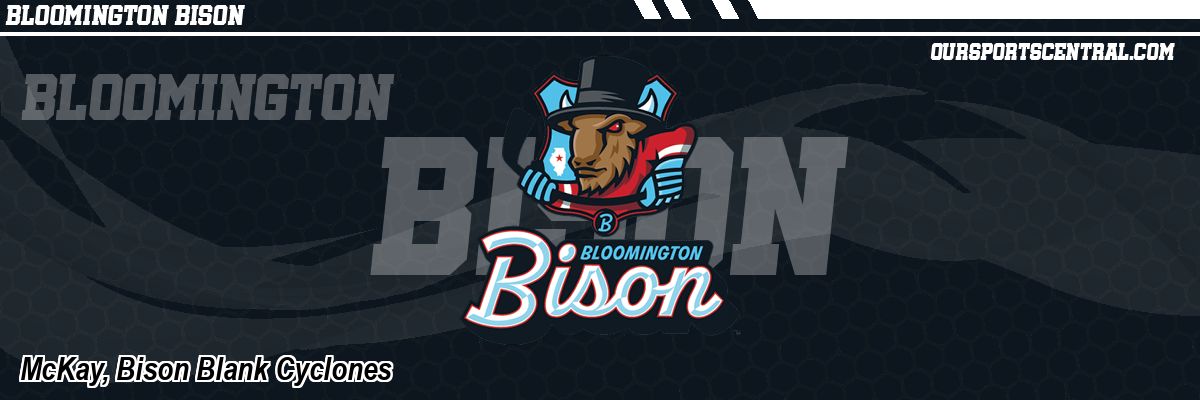 McKay, Bison Blank Cyclones