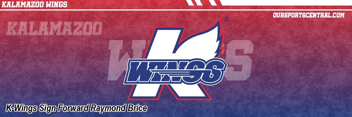 K-Wings Sign Forward Raymond Brice