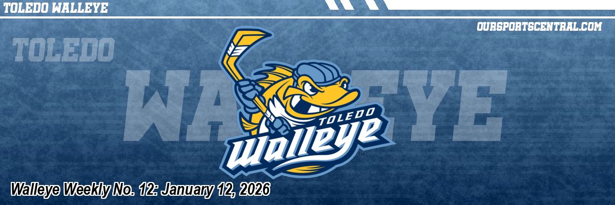 Walleye Weekly No. 12: January 12, 2026