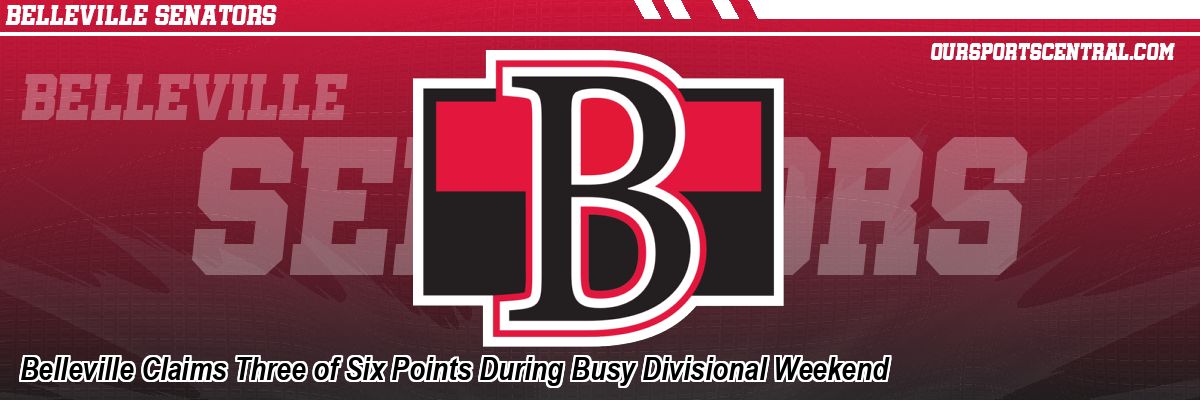 Belleville Claims Three of Six Points During Busy Divisional Weekend