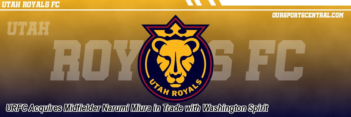 URFC Acquires Midfielder Narumi Miura in Trade with Washington Spirit