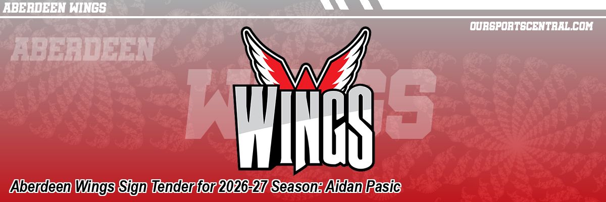 Aberdeen Wings Sign Tender for 2026-27 Season: Aidan Pasic