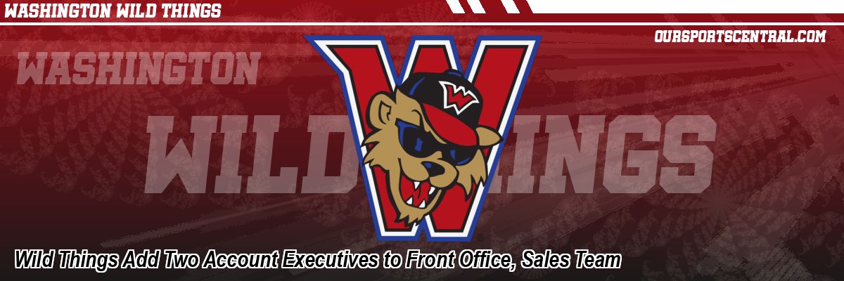 Wild Things Add Two Account Executives to Front Office, Sales Team