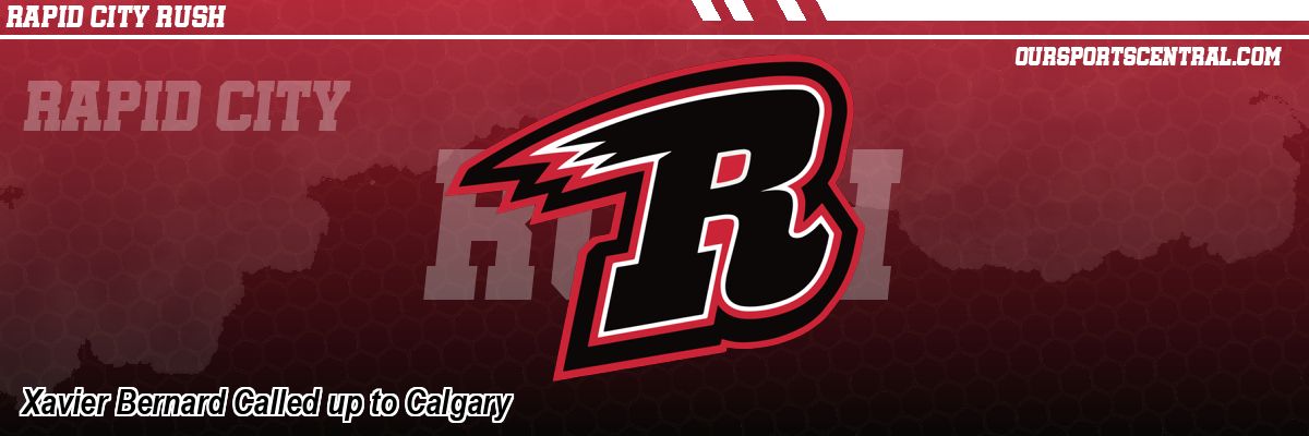 Xavier Bernard Called up to Calgary