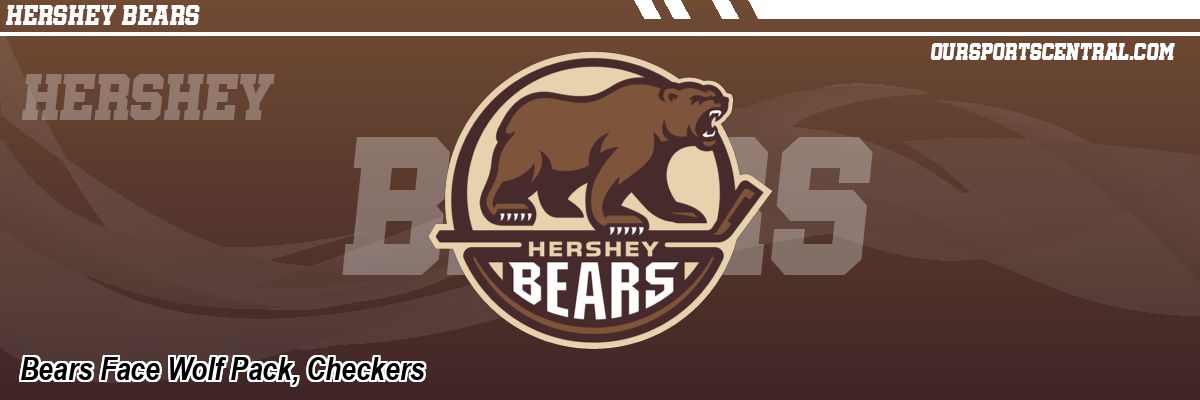 Bears Face Wolf Pack, Checkers