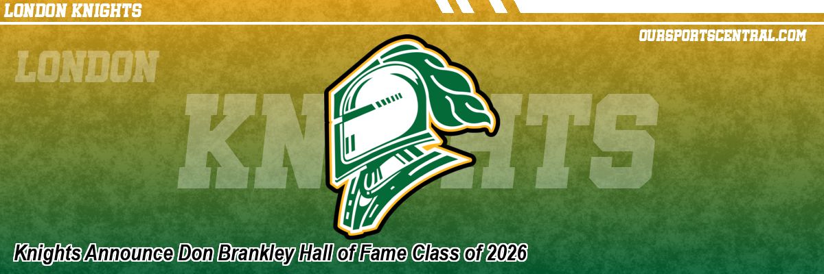 Knights Announce Don Brankley Hall of Fame Class of 2026