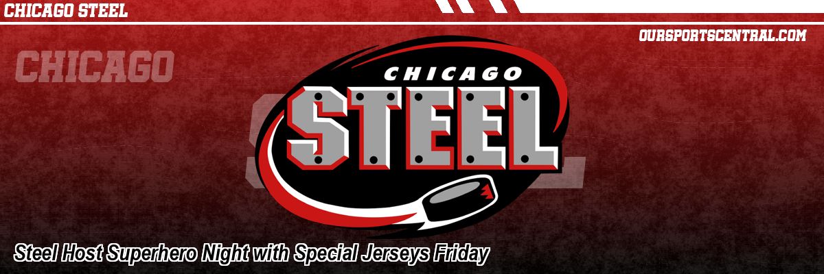 Steel Host Superhero Night with Special Jerseys Friday
