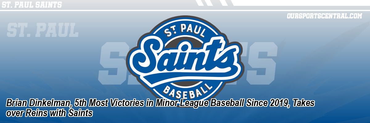Brian Dinkelman, 5th Most Victories in Minor League Baseball Since 2019, Takes over Reins with Saints