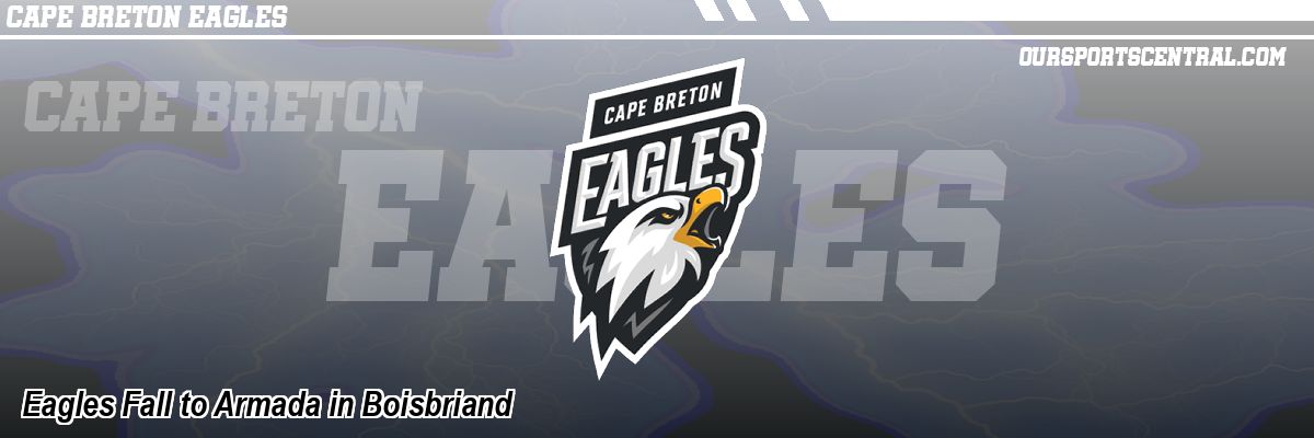 Eagles Fall to Armada in Boisbriand