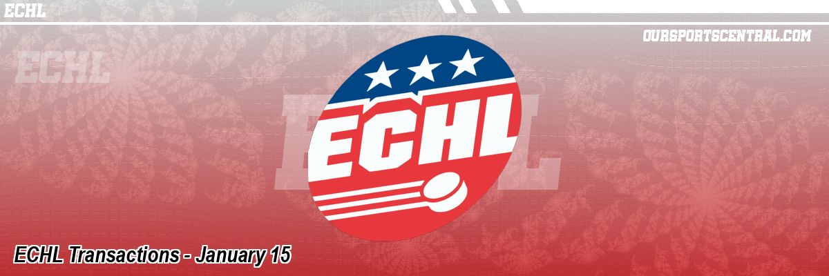 ECHL Transactions - January 15