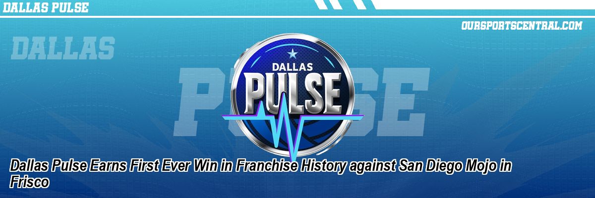 Dallas Pulse Earns First Ever Win in Franchise History against San Diego Mojo in Frisco