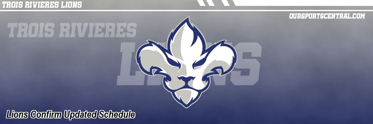 Lions Confirm Updated Schedule