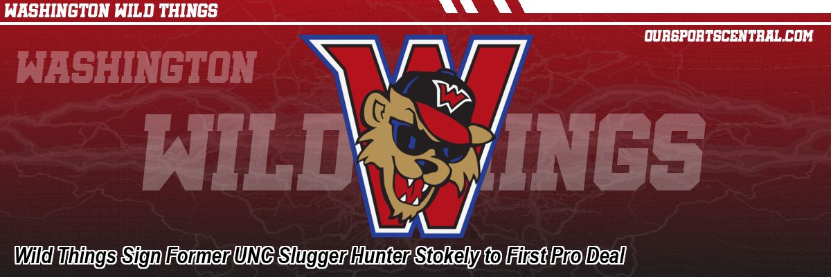 Wild Things Sign Former UNC Slugger Hunter Stokely to First Pro Deal