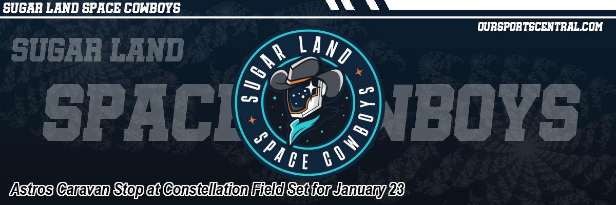 Astros Caravan Stop at Constellation Field Set for January 23