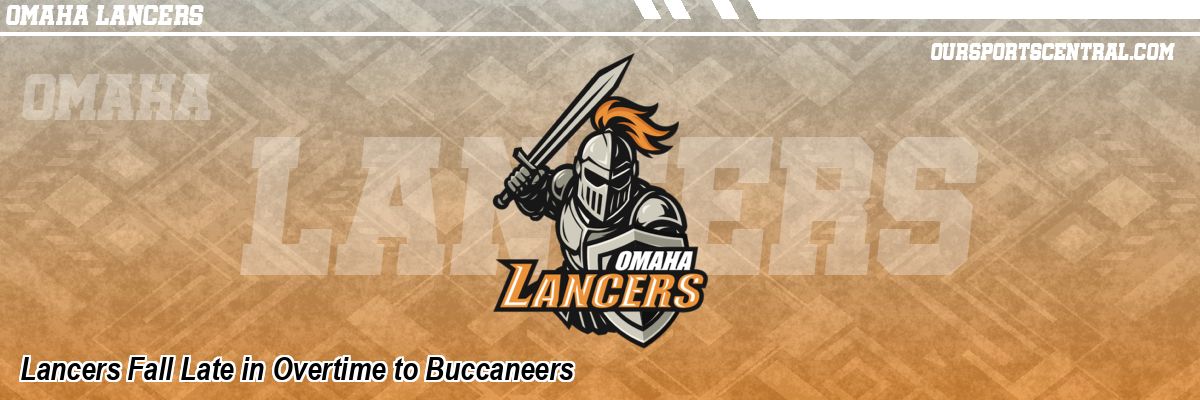 Lancers Fall Late in Overtime to Buccaneers