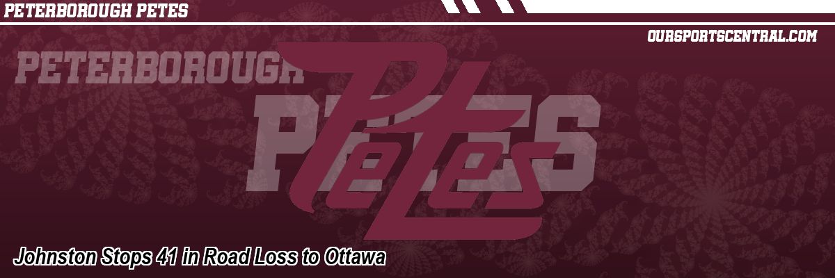 Johnston Stops 41 in Road Loss to Ottawa