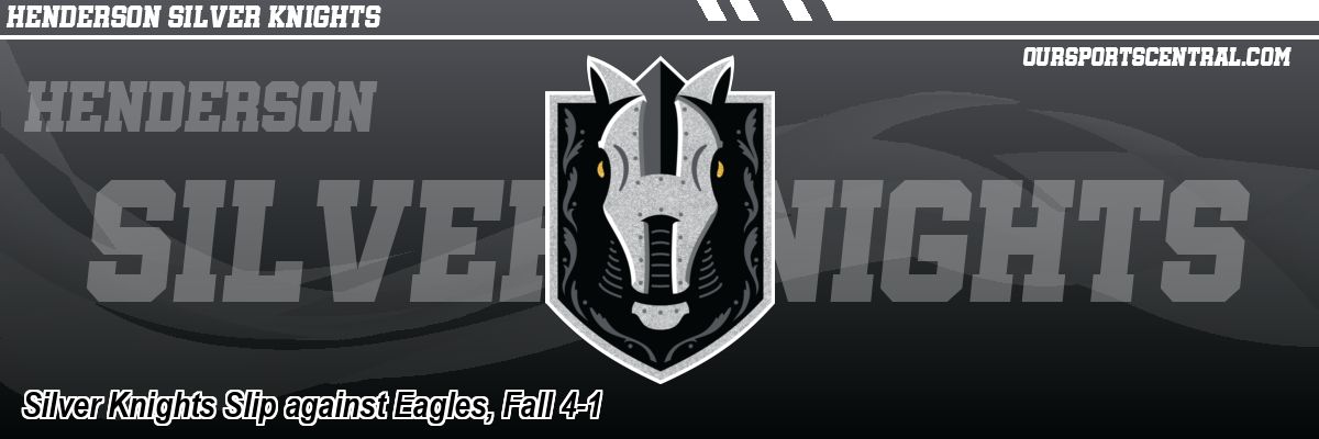 Silver Knights Slip against Eagles, Fall 4-1